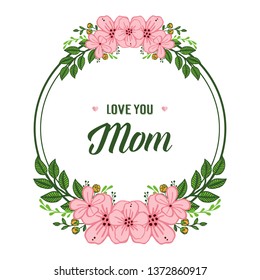 Vector illustration design artwork of pink bouqet frame with mom template card hand drawn