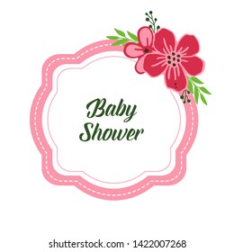 Vector illustration design of card baby shower with various artwork pink flower frame