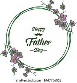 Vector illustration design of card happy father day for walpaper purple flower frame