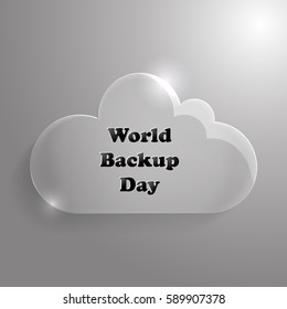 Vector illustration of a design with cloud for World Backup day.