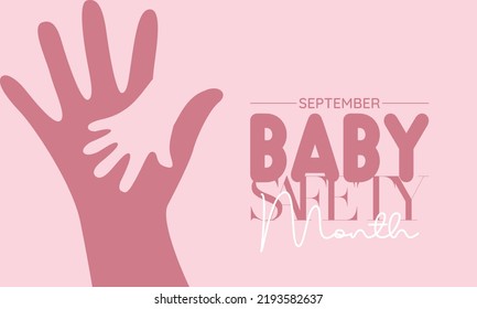 Vector illustration design concept of baby safety month observed on every September.
