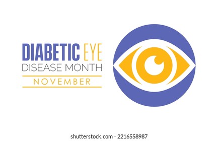 Vector illustration design concept of Diabetic Eye Disease Month observed on every November