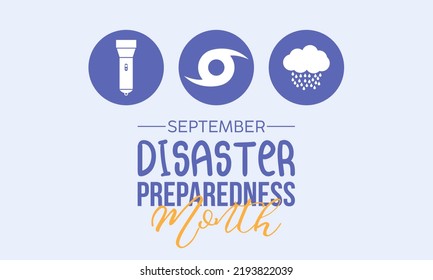 Vector illustration design concept of disaster preparedness month observed on every september.