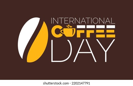 Vector illustration design concept of international coffee day observed on every 1st october