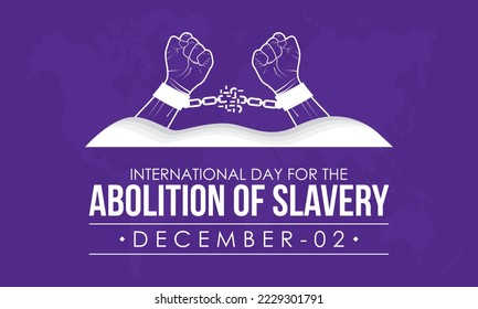 Vector illustration design concept of International Day for the Abolition of Slavery observed on December 2