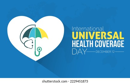 Vector illustration design concept of International Universal Health Coverage Day observed on December 12