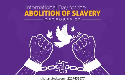 Vector illustration design concept of International Day for the Abolition of Slavery observed on December 2