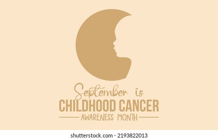 Vector illustration design concept of national childhood cancer awareness month observed on every September.