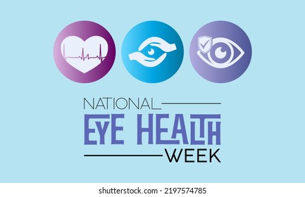Vector illustration design concept of National eye health week observed on every september.