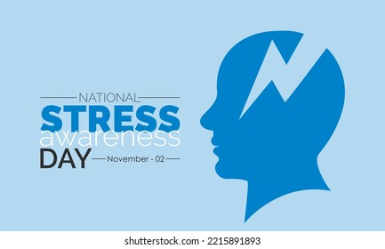 Vector Illustration Design Concept Of National Stress Awareness Day Observed On November 2