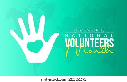 Vector illustration design concept of National Volunteers Month observed on every December