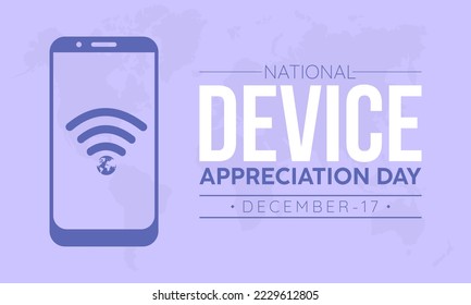 Vector illustration design concept of National Device Appreciation Day observed on December 17