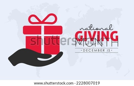 Vector illustration design concept of National Giving Month observed on every December