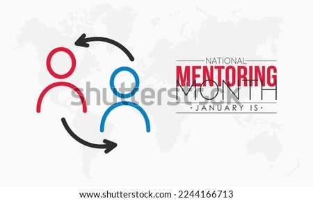 Vector illustration design concept of National Mentoring Month observed on Every January