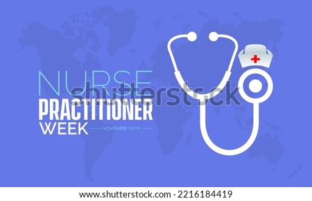 Vector illustration design concept of Nurse Practitioner Week observed on November 13 to 19