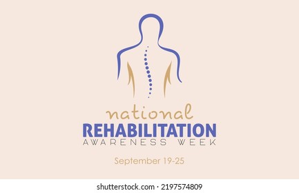 Vector illustration design concept of ​National rehabilitation awareness week observed on every september.