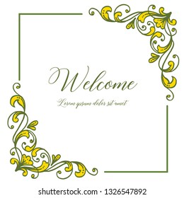 Vector illustration design floral frame with card welcome hand drawn