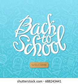 “Back to school” vector illustration for design flyers and banners on the blue background with text and seamless pattern of school items (backpack, pencil, notebook, ruler, globe, bus).