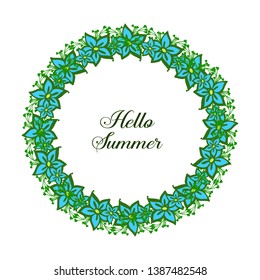 Vector illustration design hello summer for crowd blue flower frame