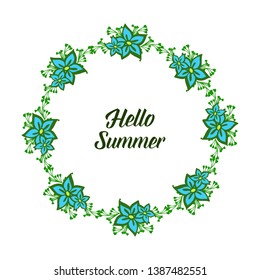 Vector illustration design hello summer for crowd blue flower frame