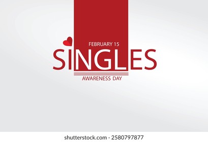 Vector illustration design for Singles Awareness Day featuring bold red and white typography with a modern layout. A heart accent complements the minimalist composition