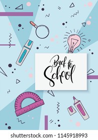 Vector illustration with design template for back to school event greetings card with hand-drawn stationery, geometry shapes and back to school hand lettering label.