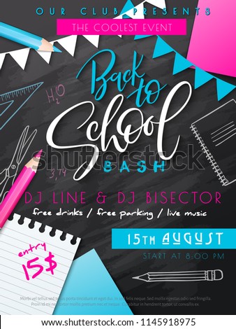 Vector illustration with design template for Back to school event poster with pencils, flag garland, paper page, stickers and Back to School hand lettering label on chalkboard with doodle stationery.