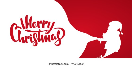 Vector illustration: Design template of banner with Silhouette of Santa Claus pulls a heavy bag full of gifts. Handwritten lettering of Merry Christmas.