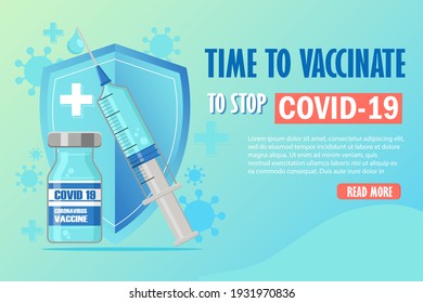 Vector illustration design of time to vaccinate banner to promote COVID-19 or coronavirus vaccine, vial and syringe of medicine with shield in a background