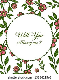 Vector illustration design will you marry me for pattern art pink wreath frame