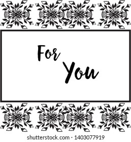 Vector illustration design for you with wallpaper flower frame