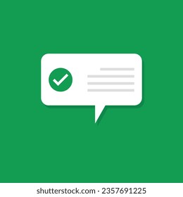 Vector illustration of dialog box with tick symbol. Green message accepted and correct.