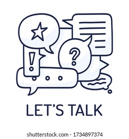 Vector illustration dialog speech bubbles with icons and text let's talk on white background. Safety communication technology concept. Thin line art flat design of mobile technology