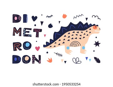 Vector illustration with dinosaur and dimetrodon inscription. In style hand drawn. Poster, postcard, for printing on fabric. For the children's room and for the interior.