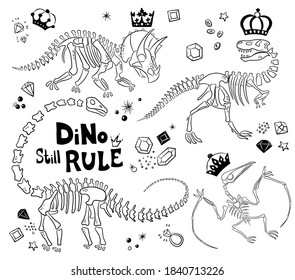 Vector illustration of dinosaur skeletons with treasure and crown. Vector lettering picture with funny dino sceletons.