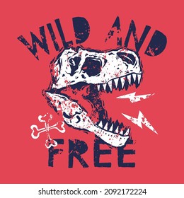 Vector illustration of dinosaur skull and typography. For boys t-shirt.