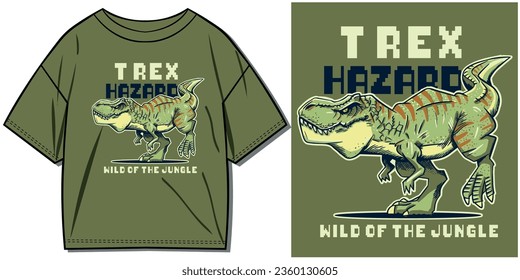 Vector illustration of dinosaur with slogan. graphic design for kids t shirt