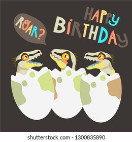 Vector illustration of a dinosaurs in eggs. Happy birthday greeting card with velociraptor drawings.
