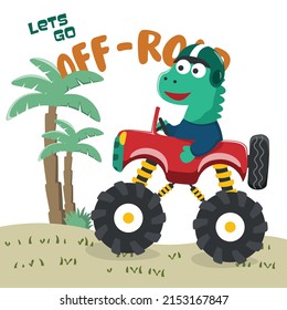 Vector illustration of dinosaurs riding monster truck with cartoon style. Can be used for t-shirt print, kids wear, invitation card. fabric, textile, nursery wallpaper, poster and other decoration.