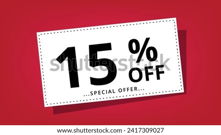 Vector illustration of discount coupon with 15% off special offer. Discount banner.