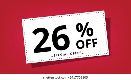 Ilustración vectorial de cupón de descuento con 26% de descuento en oferta especial. Cartel de descuento.