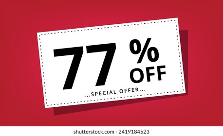 Vector illustration of discount coupon with 77% off special offer. Discount banner.