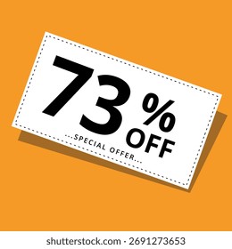 Vector illustration of a discount coupon on a yellow background. Art for promotions, super discounts, and 73% off banners for websites and graphic resources.