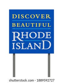 Vector illustration of the Discover Beautiful Rhode Island blue road sign on metallic posts