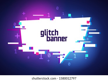 Vector Illustration Distorted Glitch Style Promotion Banner. Futuristic Cyber Effect Speech Bubble.