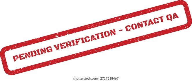 Ilustración vectorial de un sello de goma roja con el texto "Pendiente de verificación de contacto de control de calidad". Adecuado para el Estado de procesos o requisitos de revisión.