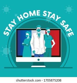 Vector illustration of doctors with France flag in the background symbolizing working from home with stay home stay safe text