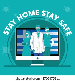 Vector illustration of doctors with Greece flag in the background symbolizing working from home with stay home stay safe text