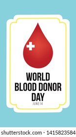 Vector illustration of Donate blood concept for World blood donor day-June 14. - Vector