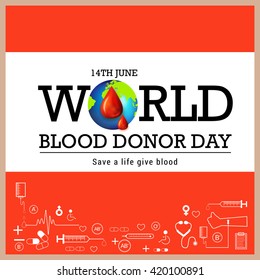 Vector illustration of Donate blood concept for World blood donor day-June 14.